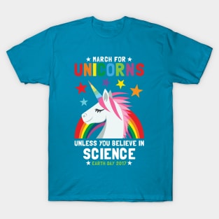 March For Unicorns Unless It's Science T-Shirt